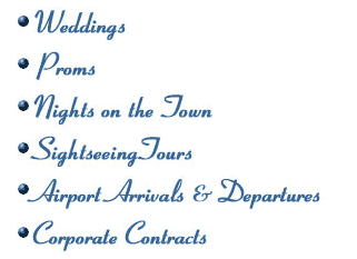 Weddings, Proms, Airport Pick-Ups and Drop-Offs, Sightseeing